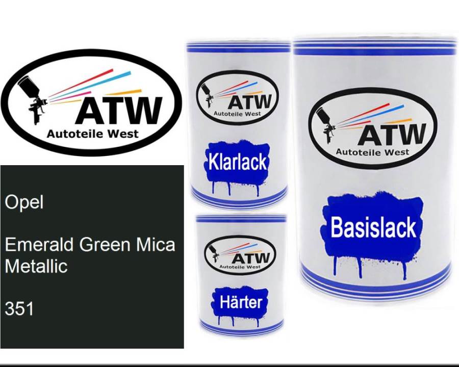 Opel, Emerald Green Mica Metallic, 351: 500ml Lackdose + 500ml Klarlack + 250ml Härter - Set, von ATW Autoteile West.